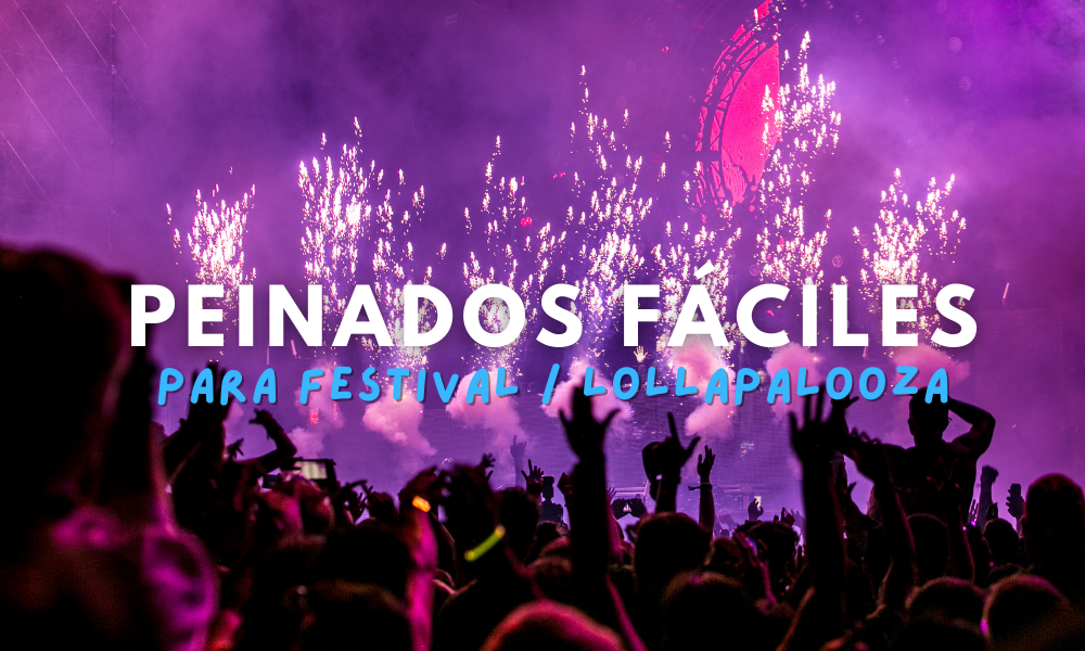 6 Sencillos peinados festivaleros para esta temporada